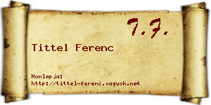 Tittel Ferenc névjegykártya